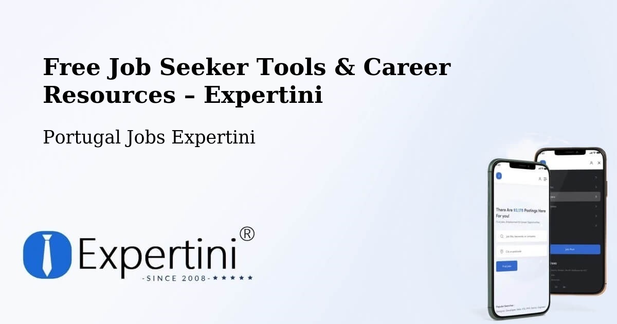 Free Job Seeker Tools & Career Resources – Vairão - Vairão, Portugal Jobs Expertini