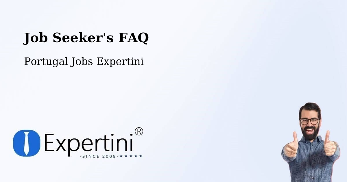 Employer FAQ – Vairão - Portugal Jobs Expertini
